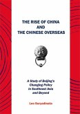 The Rise of China and the Chinese Overseas (eBook, PDF)