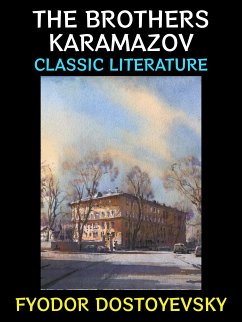 The Brothers Karamazov (eBook, ePUB) - Dostoyevsky, Fyodor