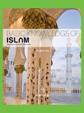 Basic Knowledge of Islam (eBook, ePUB) Basic Knowledge of Islam (eBook, ePUB)