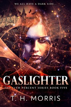 Gaslighter (eBook, ePUB) - Morris, T. H.