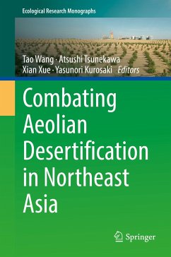 Combating Aeolian Desertification in Northeast Asia (eBook, PDF)