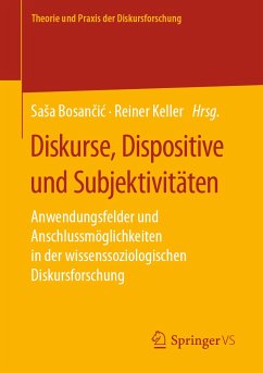 Diskurse, Dispositive und Subjektivitäten (eBook, PDF)