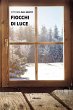 Fiocchi di luce (eBook, ePUB) - Bild 1