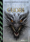 Il senza cuore (eBook, ePUB)