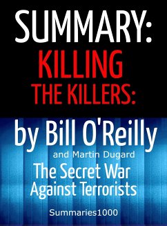 Summary: Killing the Killers by Bill O'Reilly (eBook, ePUB) - CAMPBELL, SCOTT