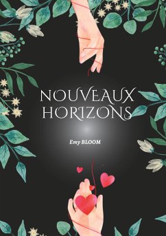 Nouveaux Horizons (eBook, ePUB) - Bloom, Emy