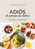 Adiós al antojo de dulce (fixed-layout eBook, ePUB)