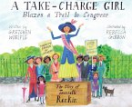 A Take-Charge Girl Blazes a Trail to Congress (eBook, ePUB)