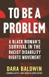 To Be a Problem (eBook, ePUB) - Bild 1