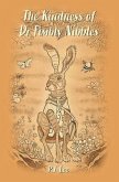 The Kindness of Dr Fimbly Nibbles (eBook, ePUB)