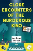 Close Encounters of the Murderous Kind (Bobbi Sue Baxter Mysteries, #1) (eBook, ePUB)