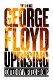 The George Floyd Uprising (eBook, PDF)