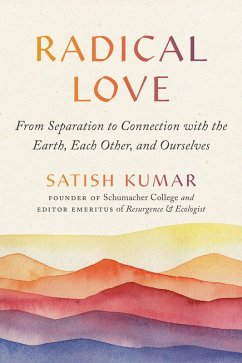 Radical Love (eBook, ePUB) - Kumar, Satish