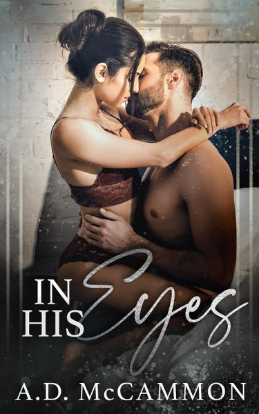In His Eyes (eBook, ePUB)