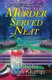 Murder Served Neat (eBook, ePUB)
