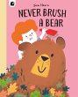 Never Brush a Bear (eBook, ePUB) - Bild 1