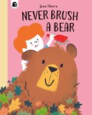 Never Brush a Bear (eBook, ePUB)