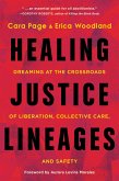 Healing Justice Lineages (eBook, ePUB)