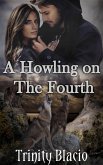 A Howling On The Fourth (eBook, ePUB)