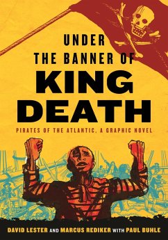 Under the Banner of King Death (eBook, ePUB) - Rediker, Marcus