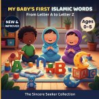My Baby's First Islamic Words (Islamic Books for Muslim Kids) (eBook, ePUB)