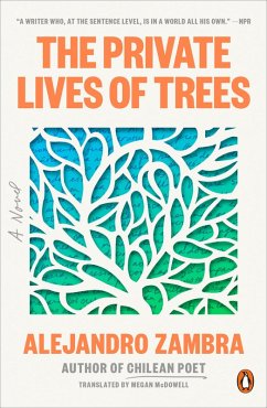 The Private Lives of Trees (eBook, ePUB) - Zambra, Alejandro