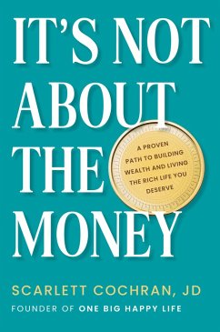 It's Not about the Money (eBook, ePUB) - Cochran, Scarlett