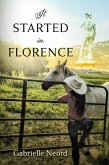 It Started in Florence (eBook, ePUB)