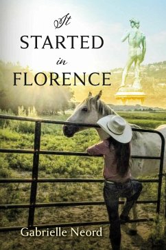 It Started in Florence (eBook, ePUB) - Neord, Gabrielle