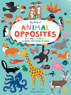 My Book of Animal Opposites (eBook, ePUB) - Holtfreter, Nastja