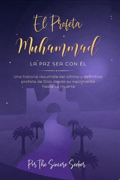 Cover El Profeta Muhammad La paz sea con Él (eBook, ePUB)