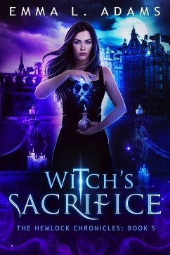 Cover Witch's Sacrifice (The Hemlock Chronicles, #5) (eBook, ePUB)
