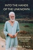 Into the Hands of the Unknown (eBook, ePUB)