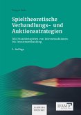 Spieltheoretische Verhandlungs- und Auktionsstrategien (eBook, PDF)