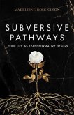 Subversive Pathways (eBook, ePUB)