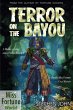 Terror on the Bayou (A Miss Fortune... - Bild 1