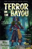 Terror on the Bayou (A Miss Fortune Cozy Murder Mystery) (eBook, ePUB)