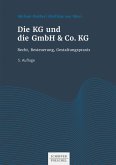 Die KG und die GmbH & Co. KG (eBook, ePUB)