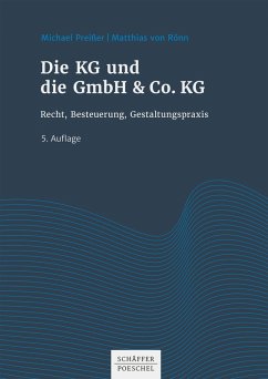 Die KG und die GmbH & Co. KG (eBook, ePUB) - Preißer, Michael; Rönn, Matthias