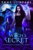 Witch's Secret (The Hemlock Chronicles, #4) (eBook, ePUB) Witch's Secret (The Hemlock Chronicles, #4) (eBook, ePUB)