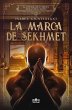 La marca de Sekhmet: la aventura de un... - Bild 1