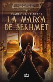 La marca de Sekhmet: la aventura de un médico en el antiguo Egipto (eBook, ePUB) La marca de Sekhmet: la aventura de un médico en el antiguo Egipto (eBook, ePUB)