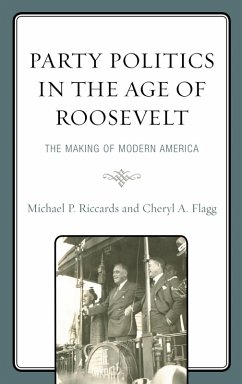 Cover Party Politics in the Age of Roosevelt (eBook, ePUB)