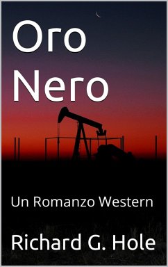 Cover Oro Nero: Un Romanzo Western (Far West (i), #2) (eBook, ePUB)