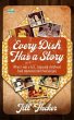 Every Dish Has a Story (eBook, ePUB) - Bild 1