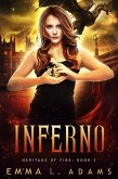 Inferno (Heritage of Fire, #3) (eBook, ePUB) Inferno (Heritage of Fire, #3) (eBook, ePUB)