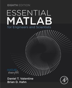 Essential MATLAB for Engineers and Scientists (eBook, ePUB) - Valentine, Daniel T.; Hahn, Brian H.