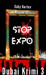 Stop Expo - In Dubai City of Events... - Bild 1