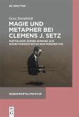 Magie und Metapher bei Clemens J. Setz (eBook, ePUB)