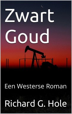 Cover Zwart Goud: Een Westerse Roman (Far West (n), #2) (eBook, ePUB)